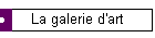La galerie d'art